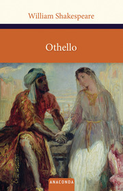 Othello, der Mohr von Venedig
