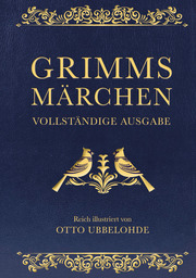 Grimms Märchen - vollständig und illustriert - Cover