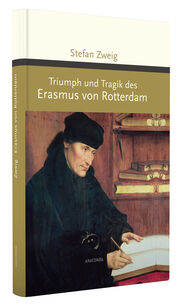 Triumph und Tragik des Erasmus von Rotterdam - Abbildung 2