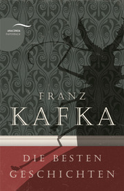 Franz Kafka - Die besten Geschichten - Cover