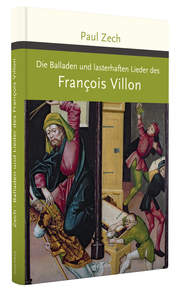 Die Balladen und lasterhaften Lieder des François Villon - Illustrationen 1