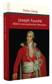 Joseph Fouché. Bildnis eines politischen Menschen - Abbildung 1