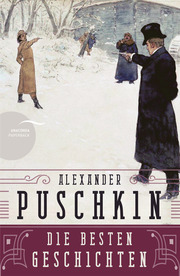 Alexander Puschkin - Die besten Geschichten