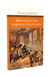 Bekenntnisse eines englischen Opiumessers - Abbildung 1