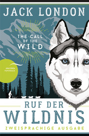 Ruf der Wildnis - The Call of the Wild