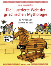 Die illustrierte Welt der griechischen Mythologie - Cover