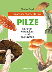 Anaconda Taschenführer Pilze