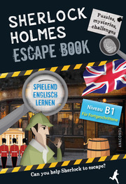 Sherlock Holmes Escape Book. Spielend Englisch lernen - für Fortgeschrittene Sprachniveau B1 - Cover