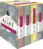 Rainer Maria Rilke, Werke in vier Bänden (Gedichte I - Gedichte II - Erzählende Prosa - Schriften)