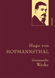 Hugo von Hofmannsthal - Gesammelte Werke
