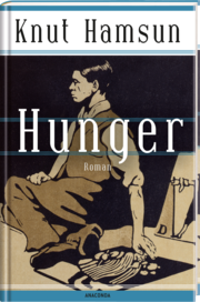 Knut Hamsun, Hunger. Roman - Der skandinavische Klassiker - Abbildung 1