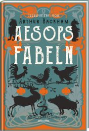 Aesops Fabeln. Illustriert von Arthur Rackham - Abbildung 2