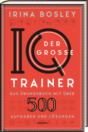Der große IQ-Trainer. Das Übungsbuch mit über 500 Aufgaben und Lösungen - Abbildung 2