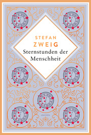 Stefan Zweig, Sternstunden der Menschheit. Schmuckausgabe mit Kupferprägung - Cover