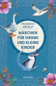 Märchen für große und kleine Kinder - Neuausgabe des Klassikers - Cover