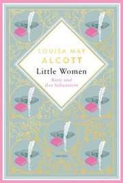 Louisa May Alcott, Betty und ihre Schwestern - Cover