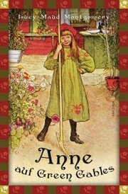 Lucy Maud, Anne auf Green Gables (Neuübersetzung) - Cover