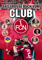 Das große Buch vom Club 1.FC Nürnberg - Cover
