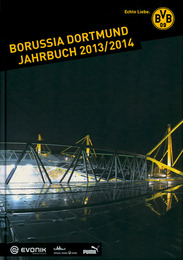 Borussia Dortmund: Jahrbuch 2013/2014