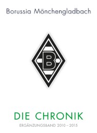 Borussia Mönchengladbach - Die Chronik