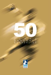 50 Jahre Handball-Bundesliga - Cover