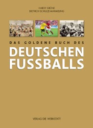 Das goldene Buch des deutschen Fussballs