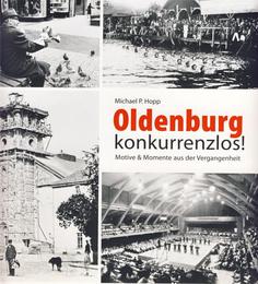 Oldenburg konkurrenzlos!