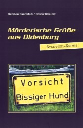 Mörderische Grüsse aus Oldenburg