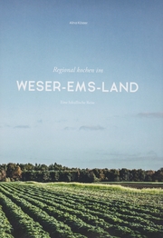 Regional kochen im Weser-Ems-Land - Cover