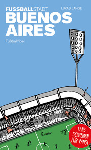 Fußballstadt Buenos Aires - Cover
