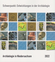 Archäologie in Niedersachsen Band 25/2022