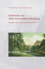 Schulreden am Alten Gymnasium Oldenburg - Cover