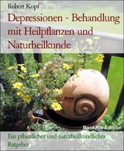 Depressionen - Behandlung mit Heilpflanzen und Naturheilkunde - Cover