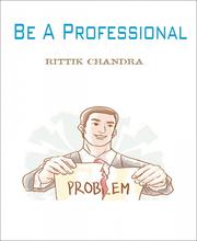 Be a Professional