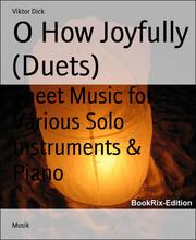 O How Joyfully (Duets)