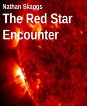 The Red Star Encounter