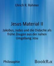 Jesus Material II