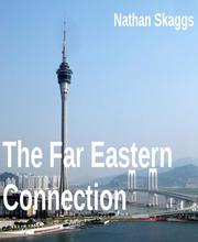The Far Eastern Connection