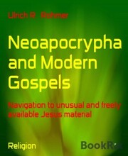 Neoapocrypha and Modern Gospels