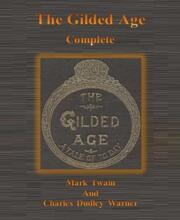 The Gilded Age: Complete