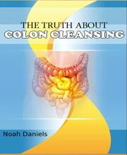 The Truth About Colon Cleansing