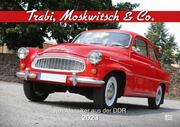 Trabi, Moskwitsch & Co. 2023 - Cover