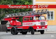 Feuerwehren in der DDR 2023 - Cover