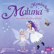 Maluna Mondschein - Du schaffst das, kleine Luftfee! - Cover