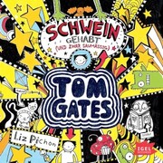 Tom Gates 7. Schwein gehabt (und zwar saumäßig) - Cover