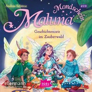 Maluna Mondschein. Geschichtenzeit im Zauberwald - Cover