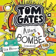 Tom Gates 3. Alles Bombe (Irgendwie) - Cover