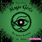 Magic Girls 9. Der dunkle Verräter - Cover