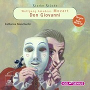 Starke Stücke. Wolfgang Amadeus Mozart: Don Giovanni - Cover