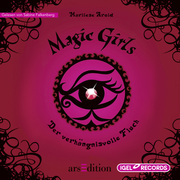 Magic Girls 1. Der verhängnisvolle Fluch - Cover